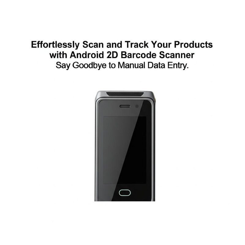 Effortlessly Scan and Track with Android 2D Barcode Scanner Featuring Wireless Connectivity and Real-time Data Monitoring